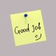 post it sur lequel est écrit good job pour le besoin de reconnaissance en coaching d'entreprise